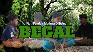 BEGAL PART 1 // Madura Official Film Pendek