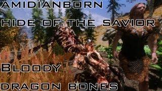 Skyrim aMidianBorn Hide of the Savior, Bloody Dragon Bones