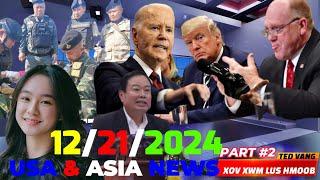 XOV XWM HMOOB #2: USA & ASIA:12/21/2024TRUMP COJ KUB, BIDEN PIB TAB TAIWAN, THAILAND, LAOS, VIETNAM