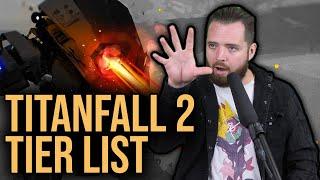 The 2021 Titanfall 2 Tier List