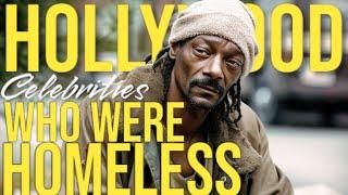 Celebrities Who Were Homeless But Made It