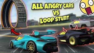 All angry cars VS loop stunt||Extreme car driving simulator||