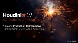 A Solaris Production Retrospective  |  Hannes Reindl & Ben Lutz  |  Solaris Workshop