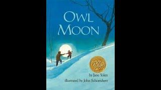 Owl Moon Read Aloud