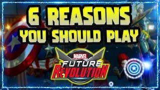 6 Reasons YOU Should be Playing MARVEL Future Revolution!!