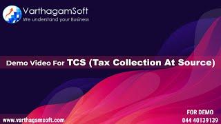 TCS (Tax collection at source) | Varthagamsoft