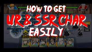 Easy to Get 5 UR, 1 SSR Char for Main Lineup | BLEACH: Eternal Soul