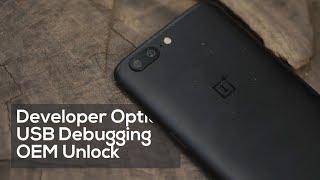 How to Enable Developer Options, USB Debugging and OEM Unlock on Android