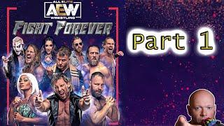 AEW Fight Forever ● Road To Elite Part 1