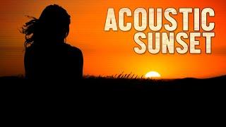 Acoustic Sunset - Chill Mix