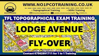 LODGE AVENUE REAL TFL TOPOGRAPHICAL SKILLS TEST TRAINING AUGUST 2024/PCO TFL EXAM ROUTES