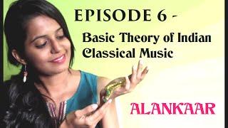 Ep 6: Alankaar (ornamentation) in Indian Music