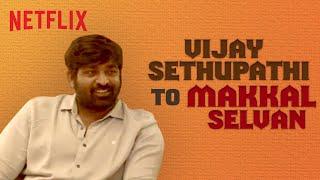 Celebrating 11 Years of Vijay Sethupathi | Exclusive Interview | Tughlaq Durbar | Netflix India