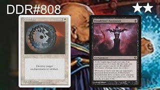 DDR#808 - Disenchant vs. Bloodchief Ascension