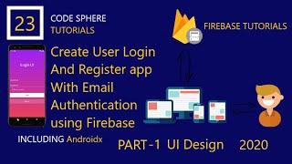 Email authentication firebase android  PART-1 || Create User Registration  and Login