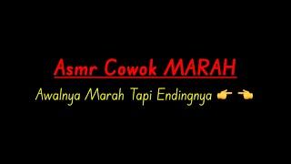 Kamu Telat Pulang | ASMR COWOK MARAH | asmr boyfriend indonesia