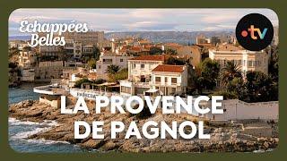 The Provence of Pagnol