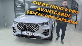 Chery Tiggo 8 Pro Avantgarde Ultra Parlak Şeffaf PPF Kaplama