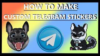 How to make Custom Telegram Sticker Pack (PC / Phone)