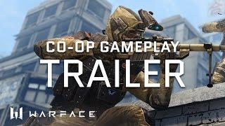 Warface - Trailer - Co-op Gameplay