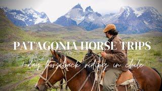 HORSEBACK RIDING TRIP IN PATAGONIA : Torres del Paine, Chile