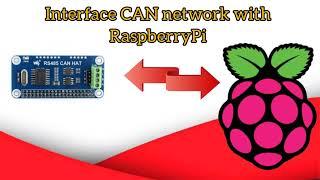 How to interface CAN peripheral  to Raspberry Pi