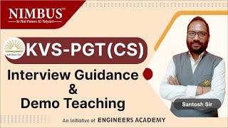 KVS PGT Computer Science Interview Preparation | KVS Mock Interview/Demo Teaching #nimbus_learning