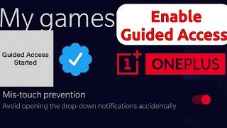 How to Enable Guided Access In OnePlus | Guided Accees Update 2021 In OnePlus