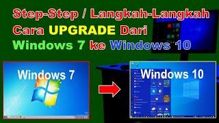 Step=Step Cara Upgrade Windows 7 ke Windows 10