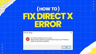 Fix Directx.log Error While Installing DirectX Setup! | #sparkingcomputer