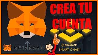 Como crear una cuenta de METAMASK | Añadir RED Binance Smart Chain | 