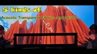 5 kinds of acoustically transparent screen fabrics comparison