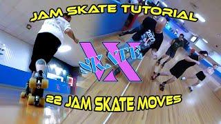 22 Jam Skate Moves | Jam Skate Tutorial | VXSkate