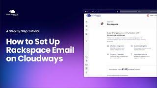 How To Set Up Rackspace Email Add-On on Cloudways