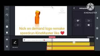 Nick on demand logo remake part 2 speedrun KineMaster @meurlocaljuanmartincolombia424