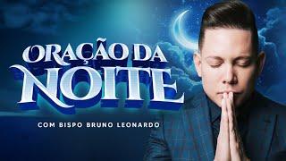 ORAÇÃO DA NOITE-21 DE JUNHO