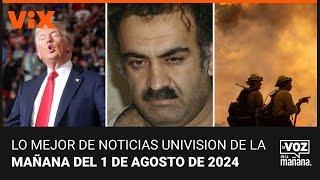 Lo mejor de Noticias Univision de la mañana | jueves 1 de agosto de 2024