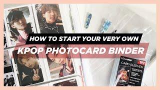 how to start your very own kpop photocard binder! 