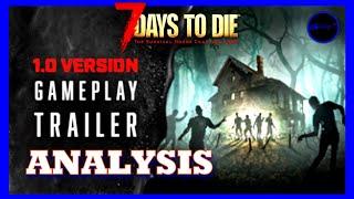 7 Days to Die 1.0 Gameplay Trailer : Analysis