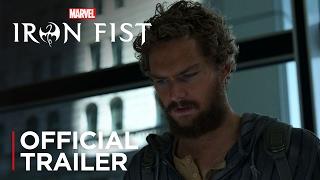 Marvel's Iron Fist | Official Trailer [HD] | Netflix