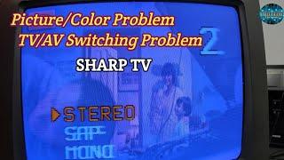 PICTURE AND COLOR PROBLEM,  TV /AV SWITCHING PROBLEM  / SHARP CRT TV SERVICE MODE (Tagalog)