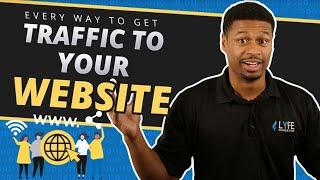 Every Way To Get Traffic To Your Website In 2024 | Step-by-Step