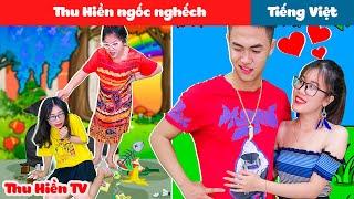 THU HIỀN NGỐC NGHẾCH + Tập Phim Tình Cảm Gia Đình |Tổng Hợp Phim Hay Phần 18 | Thu Hiền TV