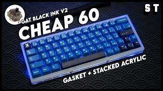 CHEAPER MW65? CHEAP60 Kit Build - Gasket Mounted Acrylic Keyboard + Gateron Ink V2 | Samuel Tan