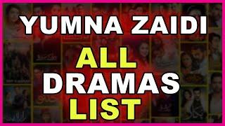 Yumna Zaidi All Dramas | Thakan to Gentlemen | MRB Cinematic Stars |