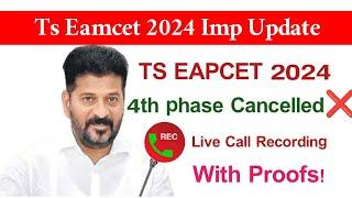 TS Eamcet/Eapcet 4th Phase Cancelled  LIVE call recording to eamcet helpdesk!