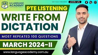PTE Listening Write From Dictation | March 2024-II Exam Predictions | LA Language Academy PTE NAATI