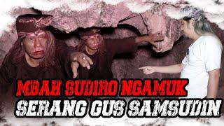 HEBOH!! MBAH SUDIRO KERASUKAN RAJA JIN SANT3T,, SERANG GUS SAMSUDIN