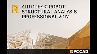 Lesson#1: Getting started with autodesk Robot structural analysis professional