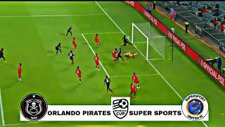 LIVE WATCH ALL GOALS ORLANDO PIRATES V/S SUPER SPORTS FC || LIVE MATCH STREAMS || NEDBANK CUP